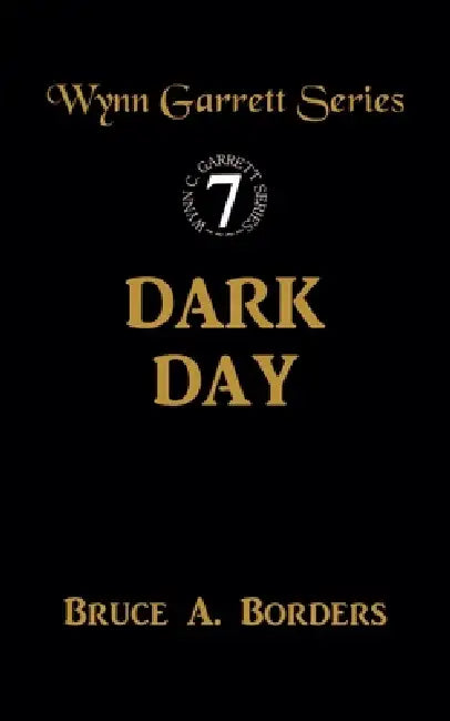 Dark Day by Bruce A. Borders