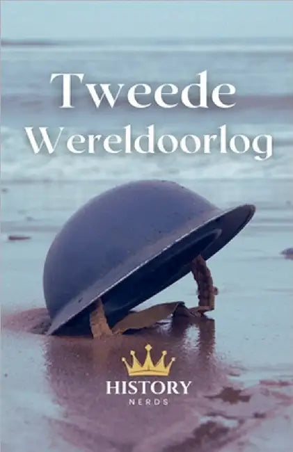 Tweede Wereldoorlog by History Nerds