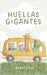 Huellas Gigantes by Brave Soul