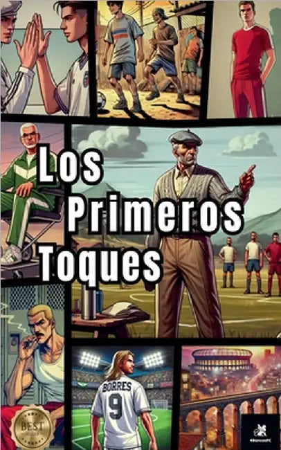 Los Primeros Toques by de Pablos, Adrián Calvo