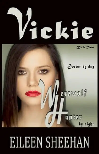 Vickie by Eileen Sheehan