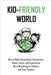 Kid-Friendly World by Godovykh, Maksim