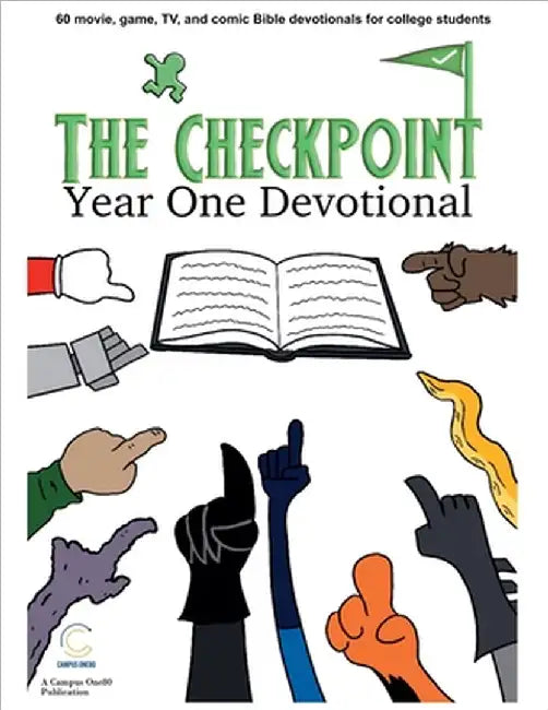 The Checkpoint: Year One Devotional by Mordenga, Michael P.