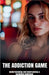 The Addiction Game: Understanding and Overcoming a Gambling Addiction by Megan Z. Ellis