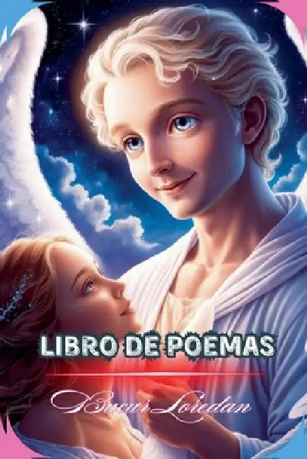 Libro De Poemas by Bucur Loredan