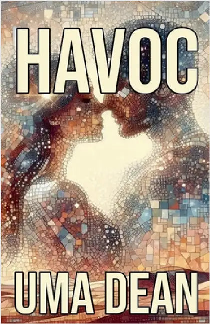 Havoc by Uma Dean