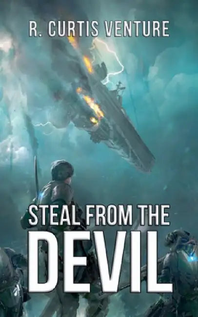 Steal from the Devil by R. Curtis Venture