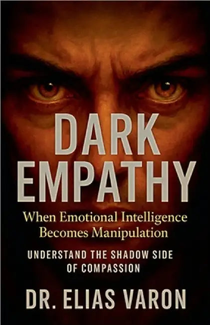 Dark Empathy by Varon, Elias