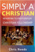 Simply A Christian by Chris Needs