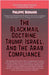 The Blackmail Doctrine: Trump, Israel, And The Arab Compliance by Bernard, Philippe