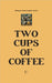 Two Cups of Coffee: Bilingual Dutch-English Stories by Bilingual, Pomme