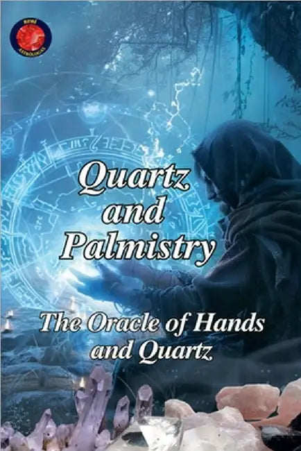 Quartz and Palmistry by Alina Rubi