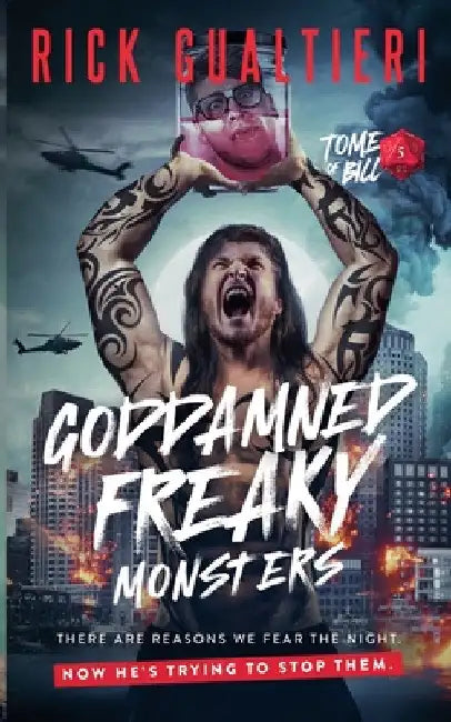 Goddamned Freaky Monsters by Rick Gualtieri