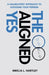 The Aligned Yes by Amelia L. Hartley