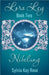Lora Ley - Book Two - Nibelung by Rose, Sylvia Kay