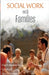 Social Work with Families by Aquinas, Paul Gerard