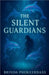 The Silent Gardians by Brinda Phokeerdass