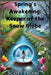 Spring's Awakening: Keeper of the Snow Globe by Scott Froom