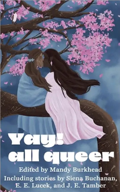 Yay! All Queer by Burkhead, Mandy