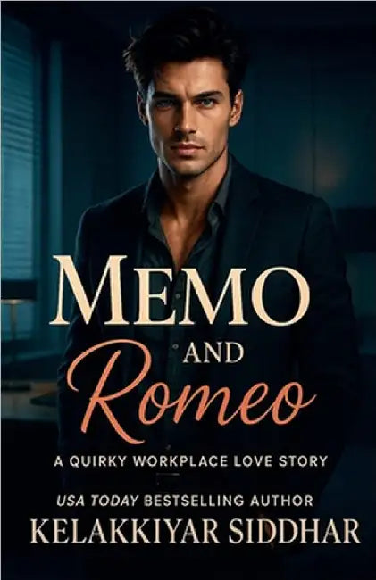 Memo and Romeo: A Quirky Workplace Love Story by Siddhar, Kelakkiyar