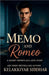 Memo and Romeo: A Quirky Workplace Love Story by Siddhar, Kelakkiyar