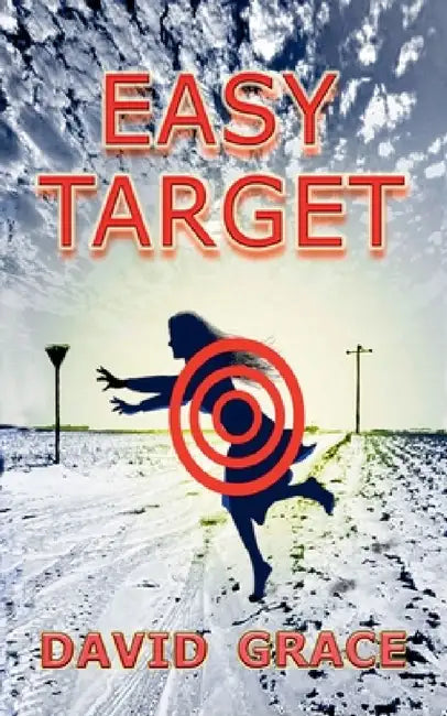 Easy Target by David Grace
