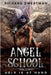 Angel School by Sweatman, Richard