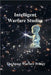 Intelligent Warfare Studies by Guilin Du