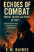 Echoes of Combat by Raines, E. M.
