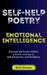 Self-Help Poetry: Emotional Intelligence by Brett Hinzman