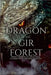 Dragon of the Gir Forest by Evans, Harondo