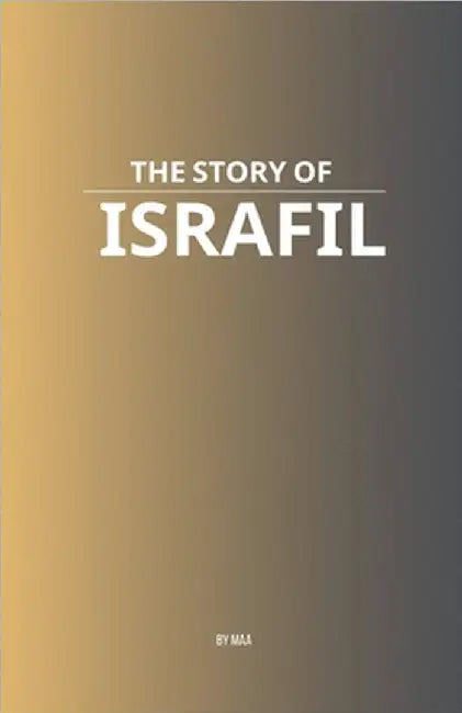 The Story of Israfil by Maa