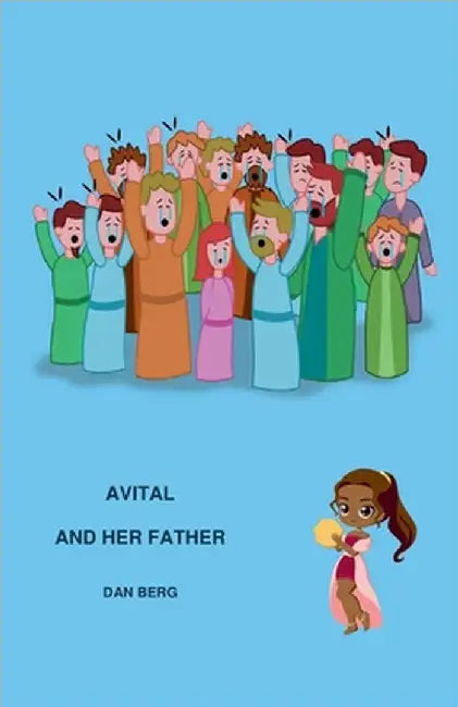 Avital and Her Father by Berg, Dan