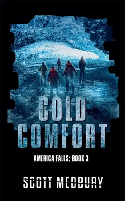 Cold Comfort by Scott Medbury