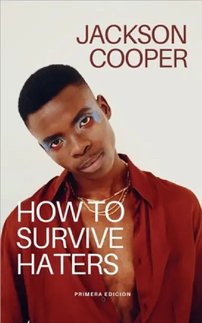 How to Survive Haters by Jackson Cooper
