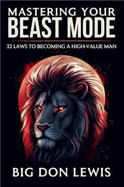 Mastering Your Beast Mode by Lewis, Big Don