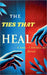 The Ties That Heal: A Journey of Redemption and Renewal by Roseanne Nyoike