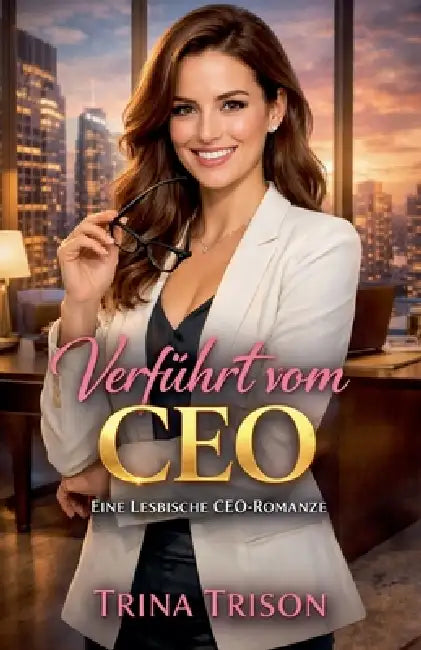 Verführt vom CEO by Trina Trison