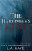 The Harbinger's Allure by Kaye, L. a.