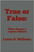True or False: Video Games & esports Edition by Lance D. Williams
