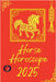 Horse Horoscope 2025 by Rubi, Alina