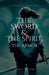 The Sword & The Spirit by Ashley Tilford