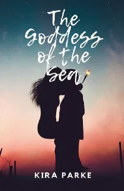 The Goddess of the Sea by Kira Parke