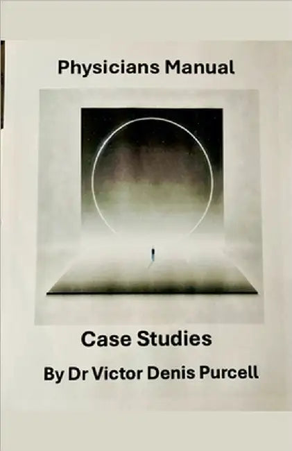 Physician Manual Case Studies by Purcell, Víctor Denis