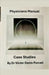Physician Manual Case Studies by Purcell, Víctor Denis