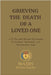 Grieving The Death of a Loved One by Wasby Divine Studio