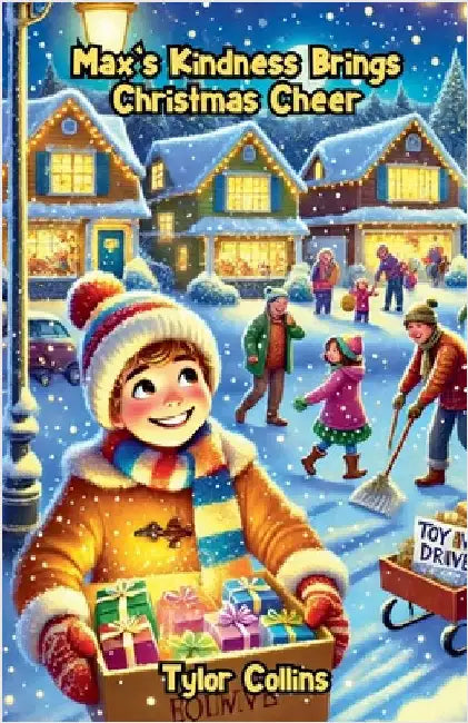Max's Kindness Brings Christmas Cheer by Tylor Collins