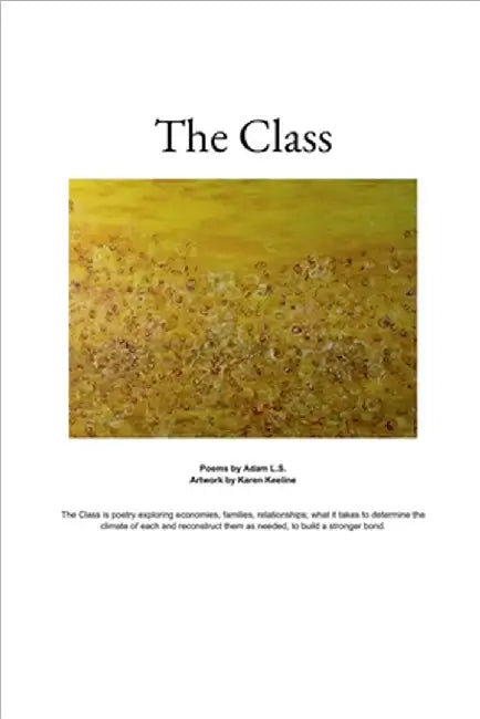 The Class by Adam Ls