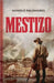 Mestizo. by Palomares, Manolo