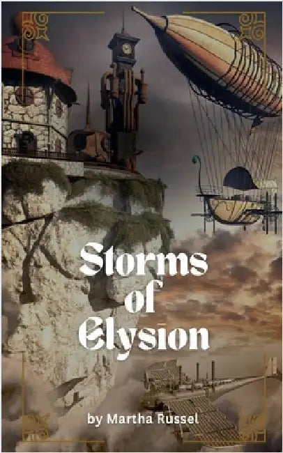 Storms of Elysion by Russel, Martha